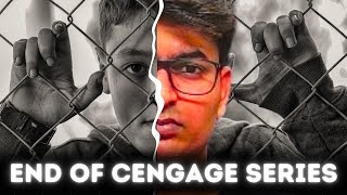 THE END OF CENGAGE CRASH COURSE  सब खत्म हो गया [upl. by Naujd]