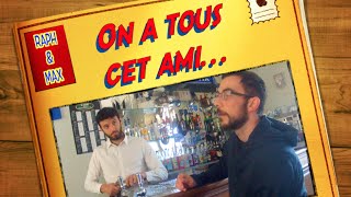 ON A TOUS CET AMI [upl. by Beck]