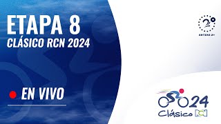 EN VIVO CLÁSICO RCN 2024  ETAPA 8 [upl. by Darya998]