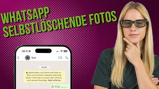 Whatsapp Trick Selbstlöschende Fotos versenden auf dem iPhone [upl. by Etka991]