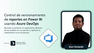 Control de versionamiento de reportes en Power BI usando Azure DevOps [upl. by Franza]