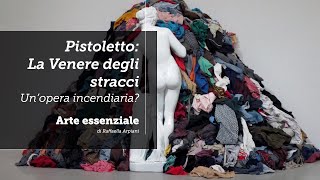 Michelangelo Pistoletto La Venere degli stracci  unopera incendiaria [upl. by Peppi]