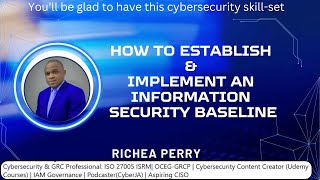 Establishing amp Implementing an Information Security Baseline [upl. by Hermann839]