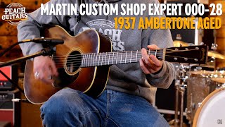 Martin Custom Shop Expert  00028 1937 Ambertone Aged [upl. by Lajet]