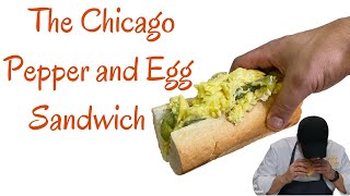 Pepper and Egg Sandwich  The Chicago Style Egg Sandwich Recipe [upl. by Chester]