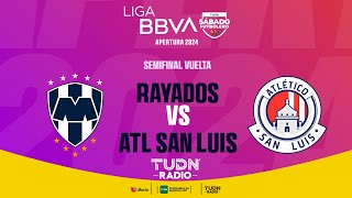 EN VIVO 🔴 RAYADOS VS ATLÉTICO SAN LUIS  SEMIFINAL VUELTA  LIGA MX APERTURA 2024 [upl. by Havot]