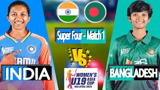 Bangladesh Women vs India Women Score  Live Cricket Today Match  U19 Asia Cup 2024 [upl. by Jephthah366]