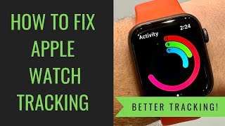 How to Fix Apple Watch Activity amp Exercise Tracking [upl. by Gass]