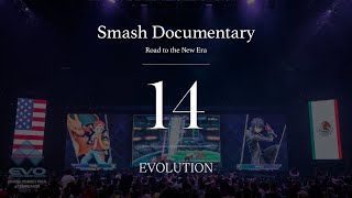 Evolution Episode14  Smash Documentary [upl. by Ally]