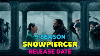 Snowpiercer 4 season release date [upl. by Nnaeinahpets]