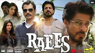 Raees 2017 Full Movie  Shah Rukh Khan  Mahira Khan  Nawazuddin Siddiqui  southmovie [upl. by Osicran419]