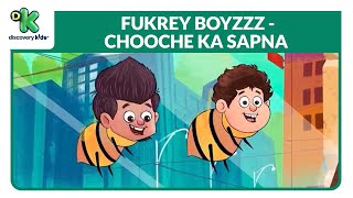 Chooche Ka Sapna  31  Fukrey Boyzzz Cartoon  Every Day at 430 PM  Only on Discovery Kids India [upl. by Laerol693]