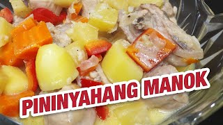 HOW TO COOK CREAMY PININYAHANG MANOK SUPERB CHICKEN DISH [upl. by Oad]