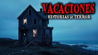 8 Historias de Terror en VACACIONES de Verano  Relatos de Horror [upl. by Cirded]