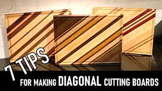 7 Tips for Making DIAGONAL Grain Cutting Boardsand a few things to avoid [upl. by Noseimaj491]