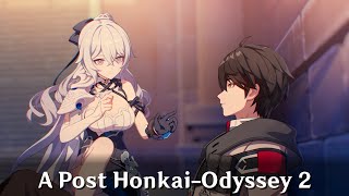 A PostHonkai Odyssey 2 Beginning  Honkai Impact 3rd [upl. by Stace]