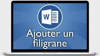 Tutoriel Word 2013  Ajouter un filigrane [upl. by Cesar]