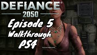 Defiance 2050  Gameplay Walkthrough  Episode 5  PS4  No Commentary [upl. by Vinson]