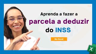 Cálculo da parcela a deduzir no INSS [upl. by Karr]