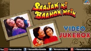 quotSaajan Ki Baahon Meinquot Video Jukebox  Rishi Kapoor Raveena Tandon Tabbu [upl. by Obau]