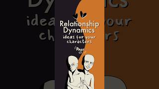 character dynamics part 17 🎃writing writingtips writingideas oc originalcharacter [upl. by Anelhtac]