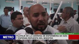 PILOTAJE DE LA CARRERA DE ENFERMERÍA SE HIZO Y ESPERAN REPUESTA DEL MINISTRO [upl. by Aytnahs]