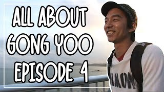 ENG SUB All About Gong Yoo  Episode 4 [upl. by Aslin]