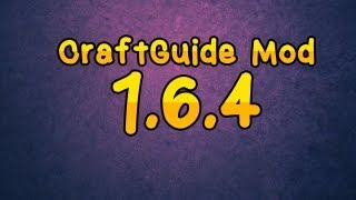 164 CraftGuide Mod  Showcase  Download [upl. by Nitsrik]