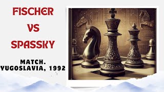 FISCHER vs SPASSKY Match Yugoslavia 1992 [upl. by Orran]