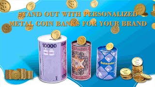 Stand Out with Personalized Metal Coin Banks for Your Brand [upl. by Ewolram]