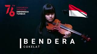 Bendera  Cokelat Band  Violin Cover  Florenza Ferre [upl. by Nowaj605]