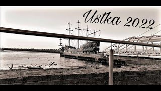 Ustka 2022 [upl. by Maire6]