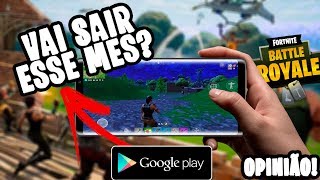 🛑FORTNITE MOBILE ANDROID LANÇAMENTO VAI SER AINDA ESSE MÊS OQUE TA ACONTECENDO EPIC GAMES [upl. by Elacsap]