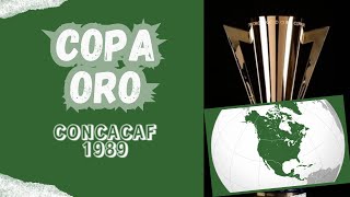 COPA ORO CONCACAF 1989 [upl. by Annaierb]