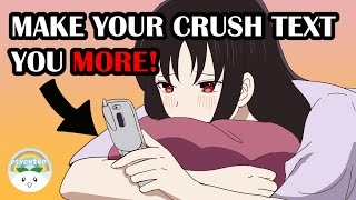 7 Texting Tricks To Make Your Crush Want You MORE [upl. by Ahsienat]