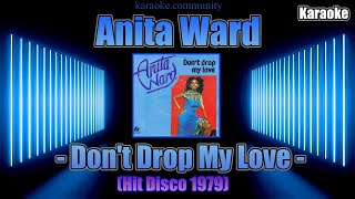 Karaoke  Anita Ward  Dont Drop My Love Hit Disco 1979 [upl. by Stefanac]