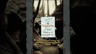 Sapiens a brief history of humankind sapiens yuvalnoahharari history evolution historyfacts [upl. by Baese497]