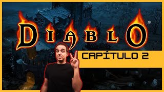 Diablo  Gameplay Capítulo 2 La muerte del Rey Esqueleto [upl. by Eiramyelhsa]