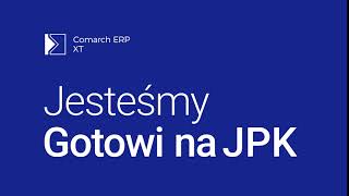 6 miesięcy za darmo w Comarch ERP XT  reklama  promocja JPK V7 [upl. by Ahsiekal]