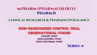 4th Series  Nonrandomized Control Trial and Observational studies [upl. by Dnomhcir]