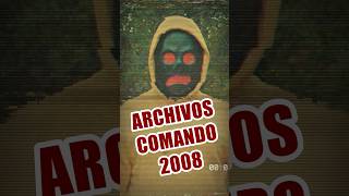 Archivos COMANDO 2008 creepypasta [upl. by Senoj]