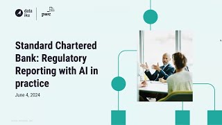 Standard Chartered Bank Regulatory Reporting with AI in Practice [upl. by Inus]