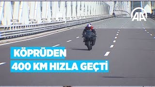 Kenan Sofuoğlu Osmangazi Köprüsünden saatte 400 kilometre hızla geçti [upl. by Dorr]