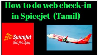 How to do Web checkin Spicejet  Spicejet web check in and seat choose In Tamil [upl. by Peta]