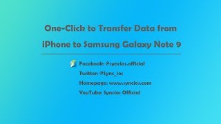 OneClick to Transfer Data from iPhone to Samsung Galaxy Note 9 [upl. by Sillert754]