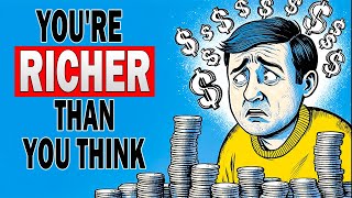 10 Signs Youre Richer Than You Think Even If It Doesnt Feel Like It [upl. by Halimaj]