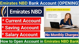 How to Open Account In Emirates NBD Bank  Emirates Nbd bank main account kaise open karen [upl. by Bicknell900]