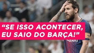 O SEGREDO NO CONTRATO DE MESSI QUE PODE TIRÁLO DE GRAÇA DO BARCELONA  RadarPELEJA 08 [upl. by Conias156]