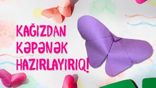 Kağızdan kəpənək düzəldirik  Hazırlanması çox rahat  Origami [upl. by Nnaj]