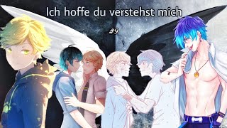 Ich hoffe du verstehst mich 9  miraculouslgbtstorys [upl. by Enilauqcaj661]